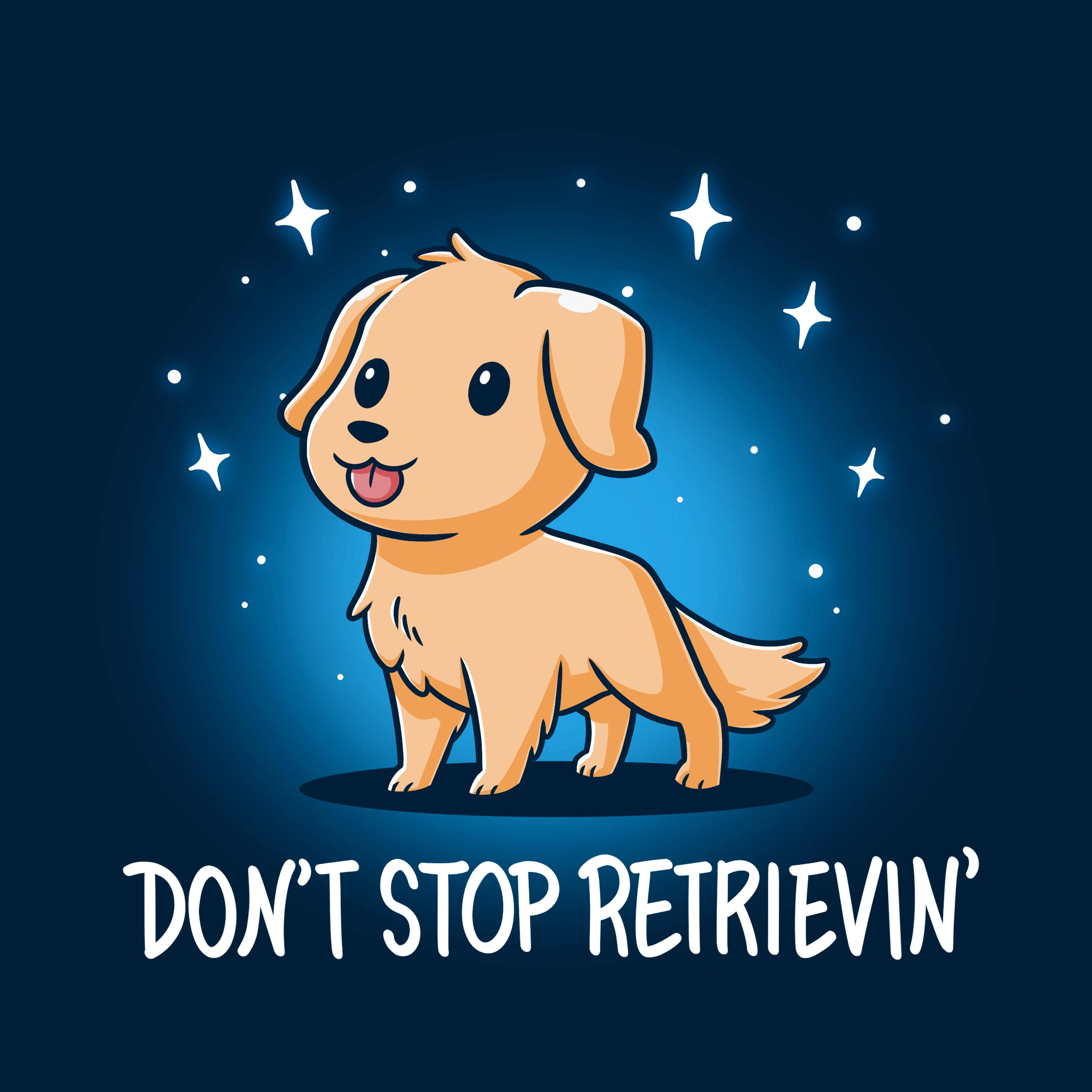 Don't Stop Retrievin'