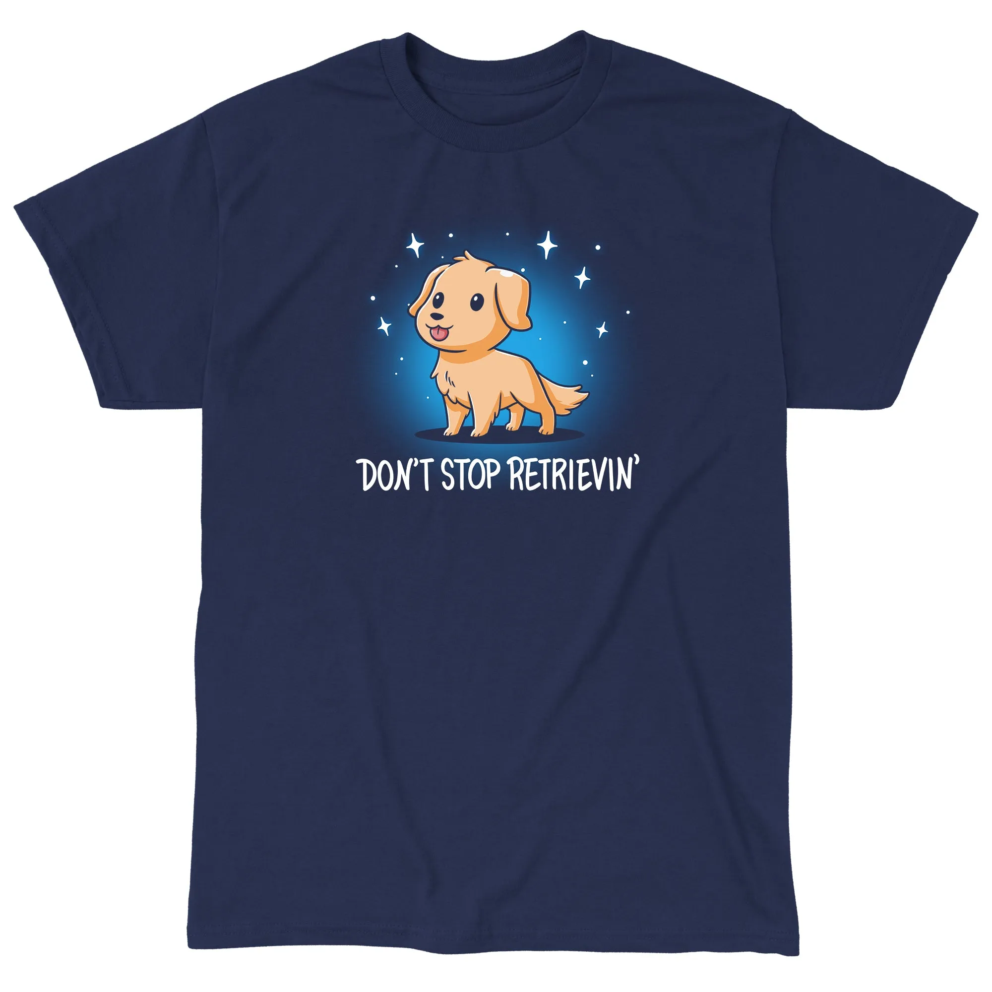 Don't Stop Retrievin'