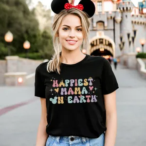 Happiest Mama On Earth T-Shirt